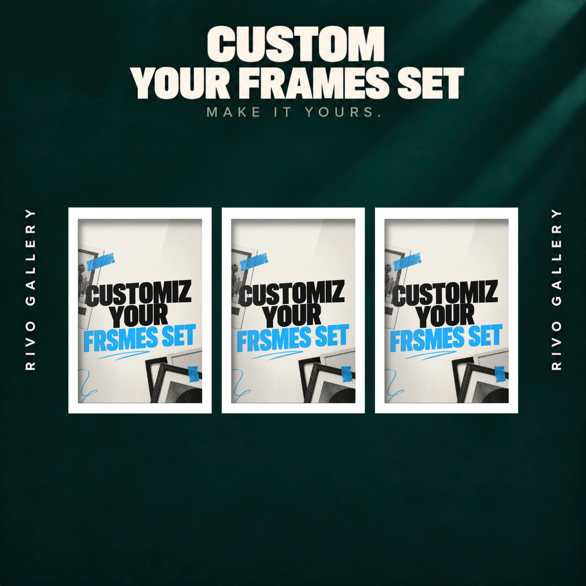 custom frames set