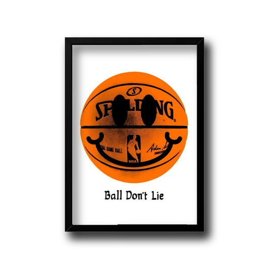 Ball don't lie frame