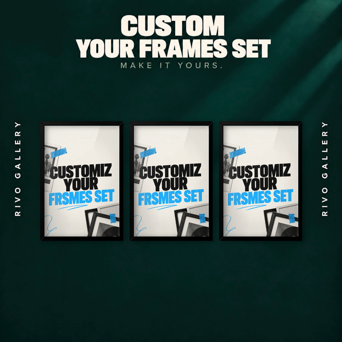 custom frames set
